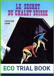 Le secret du chalet suisse