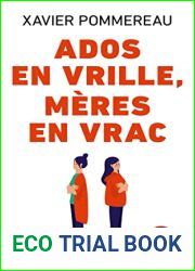 Ados en vrille, meres en vrac