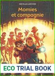 Momies et compagnie: Les Glob|enqueteurs - Destination Paris (Fictions) (French Edition)