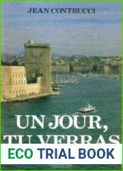 Un jour tu verras (French Edition)