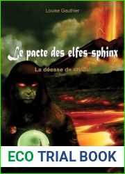 La deesse de cristal (Le pacte des elfes-sphinx, #3)
