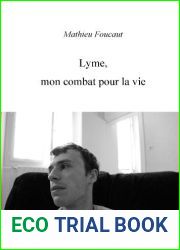 Lyme, mon combat pour la vie (JePublie presente)