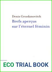 Brefs Apercus Sur L Eternel Feminin