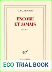 Encore et jamais