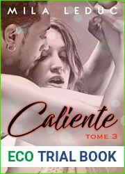 CALIENTE - Tome 3: (Nouvelle erotique, Prof de Danse HOT) (French Edition)