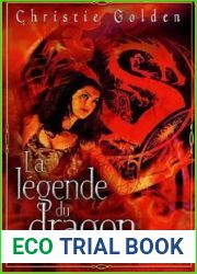 La legende du dragon (The Final Dance, #1)
