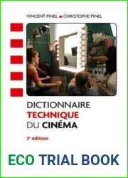 Dictionnaire Technique Du Cinema - 3e Ed