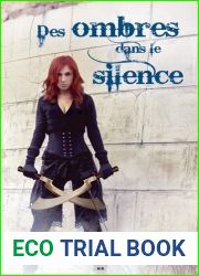 Des Ombres dans le Silence (Angelfire #3)