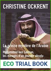 Le prince mystere de l|Arabie, Mohammed ben Salman
