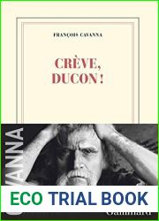 Creve, Ducon !