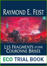 Les Fragments d|une couronne brisee (La Guerre des Serpents, #4)