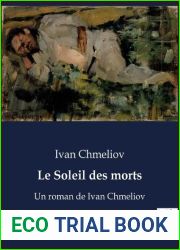 Le Soleil des morts: Un roman de Ivan Chmeliov (French Edition)