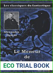 Le Meneur de loups - Alexandre Dumas: Les classiques du fantastique (1) (French Edition)