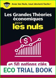 Les Grandes Theories economiques pour les Nuls en 50 notions cles