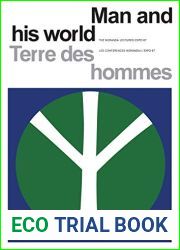 Man and His World Terres des hommes: The Noranda Lectures, Expo 67 Les Conferences Noranda L|Expo 67