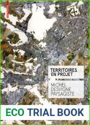 Territoires en projet: Michel Desvigne Paysagiste (French Edition)