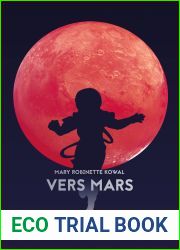 Vers Mars (Lady Astronaute, #2)