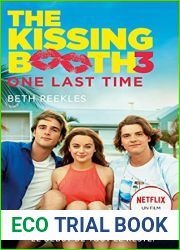 The Kissing Booth - tome 3 : One last time (French Edition)