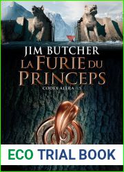Codex Alera, T5 : La Furie du Princeps (Codex Alera, #5)