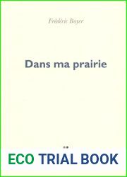 Dans ma prairie: Western (POESIES THEATRE) (French Edition)