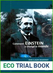Comment Einstein a change le monde