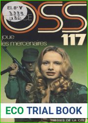OSS 117 joue les mercenaires