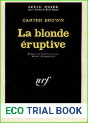 La Blonde eruptive