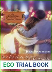 Sur les rives du Mississippi (Saga Les Heritieres de la Nouvelle-Orleans vol. 7) (French Edition)