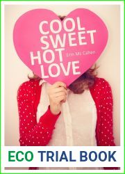 Cool, Sweet, Hot, Love