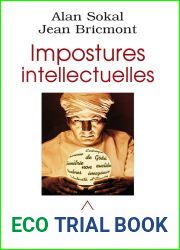 Impostures intellectuelles (French Edition)