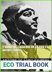 L|aviateur, Laguerre ou la paix et autres ecrits