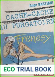Cache-cache au purgatoire (French Edition)