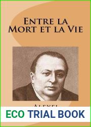 Entre la Mort et la Vie (French Edition)