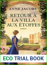 Retour a la villa aux etoffes (La Villa aux etoffes #4)