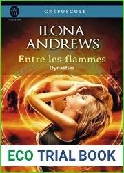 Entre les flammes (Dynasties, #1)
