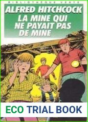 La mine qui ne payait pas de mine