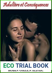 Adultere et Consequences - Tome 2 (Roman erotique, romantique et libertin) (French Edition)