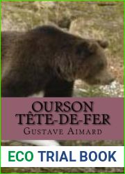 Ourson tete-de-fer (Collection aventures de Gustave Aimard) (French Edition)