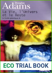 La Vie, l|Univers et le Reste (Le Guide galactique, #1)