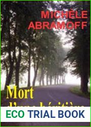 MORT D|UNE HERITIERE - Roman policier - (Enquete et suspense)