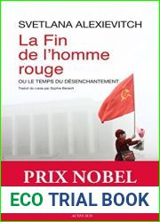 La fin de l|homme rouge: Ou le temps du desenchantement