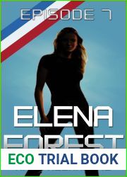 Elena Forest S1:E7