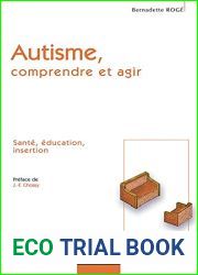 Autisme : Comprendre et agir