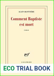 Comment Baptiste est mort (Blanche)