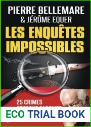 Les enquetes impossibles : 25 crimes presque parfaits