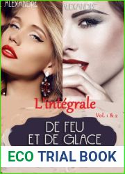 De feu et de glace: L|integrale (French Edition)