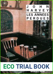 Les Annees perdues (Rivages Noir (Poche)) (French Edition)