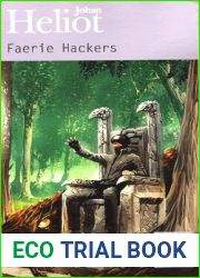 Faerie Hackers (Faerie, #1)