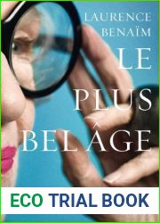 Le plus bel age: Rencontres avec des octogenaires affranchis (Essai) (French Edition)