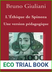 L|Ethique de Spinoza - Une version pedagogique